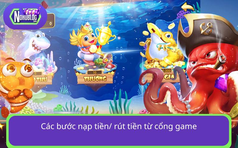 Thực hiện giao dịch nhanh tại cổng game