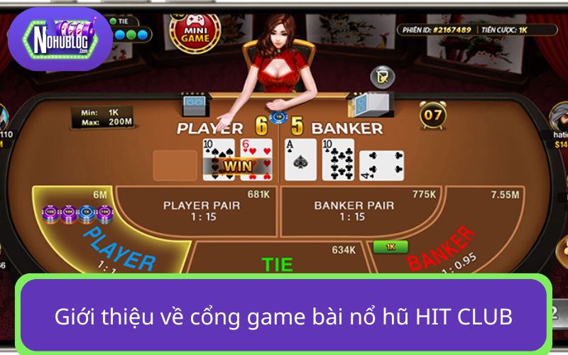 Giới thiệu về cổng game bài nổ hũ HIT CLUB