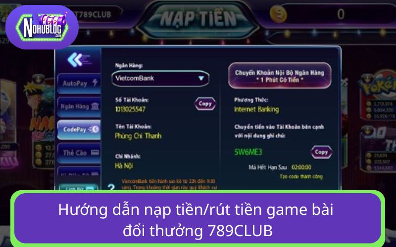 Nạp/rút tiền tại cổng game rất đơn giản và nhanh chóng