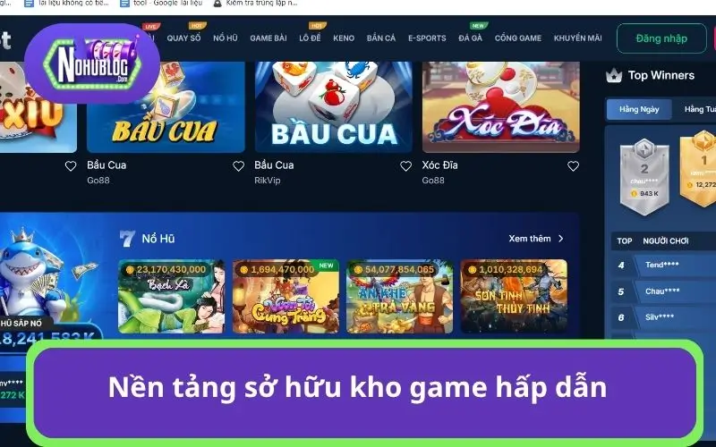 Nền tảng sở hữu kho game hấp dẫn